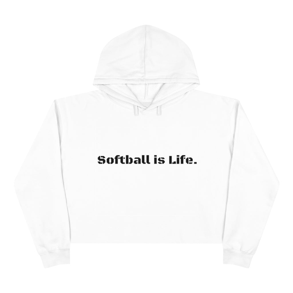 Softball is Life Crop Hoodie
