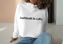 Load image into Gallery viewer, Softball is Life Crop Hoodie